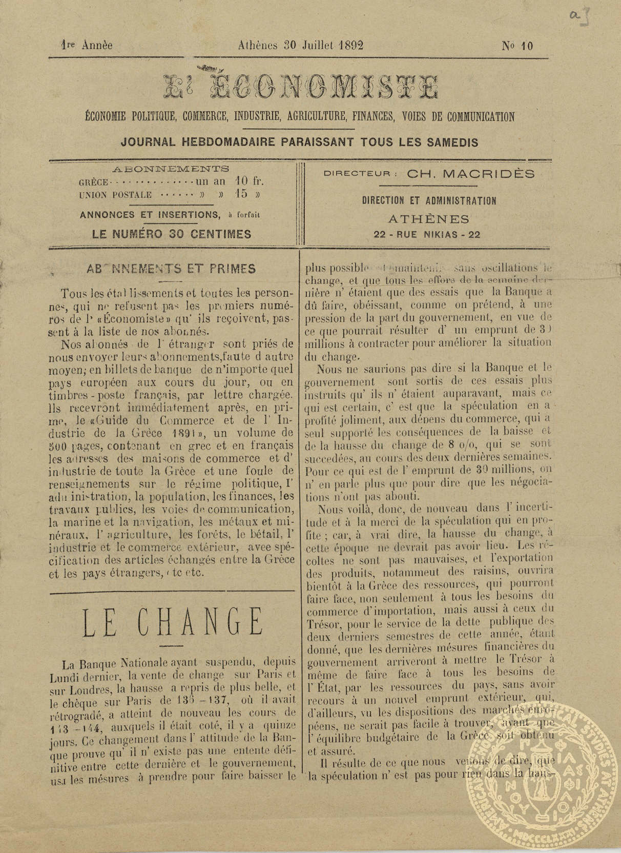 L' économiste. Èconomie, politique, commerce, industrie, agriculture, finances, voies de communication.